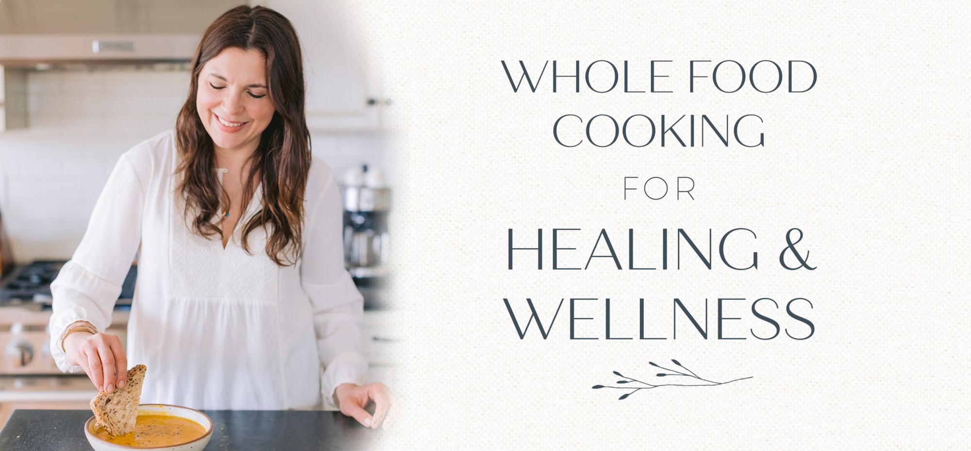 Whole Food Cooking for Healing and Wellness